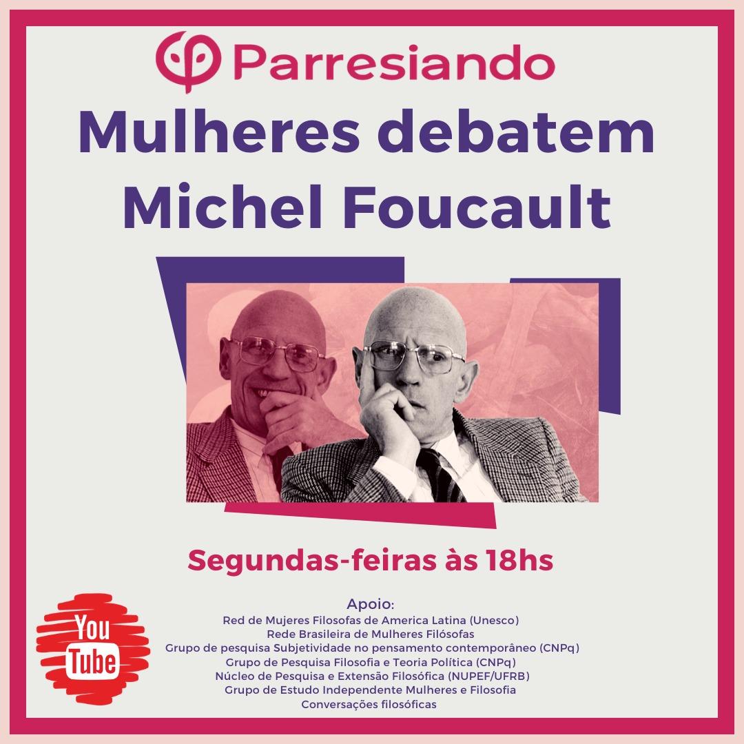 Mulheres debatem Michel Foucault | Colegiado de Filosofia